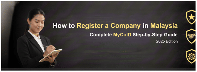 How to Register a Company in Malaysia (2025)
